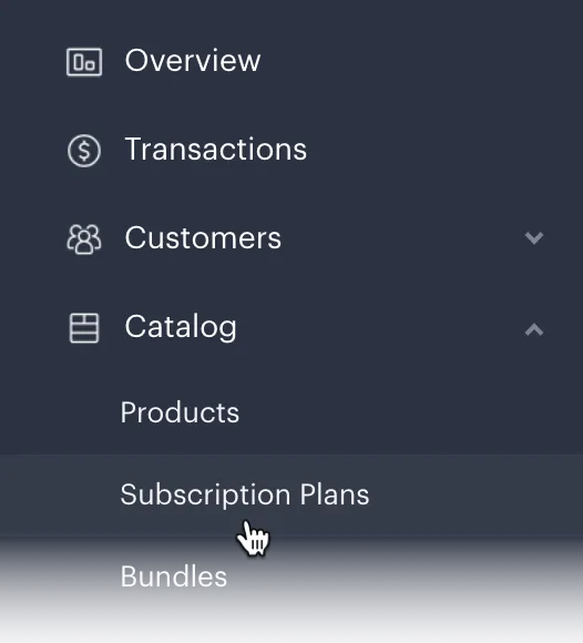 Screenshot showing the Catalog and Subscription Plans navigation options